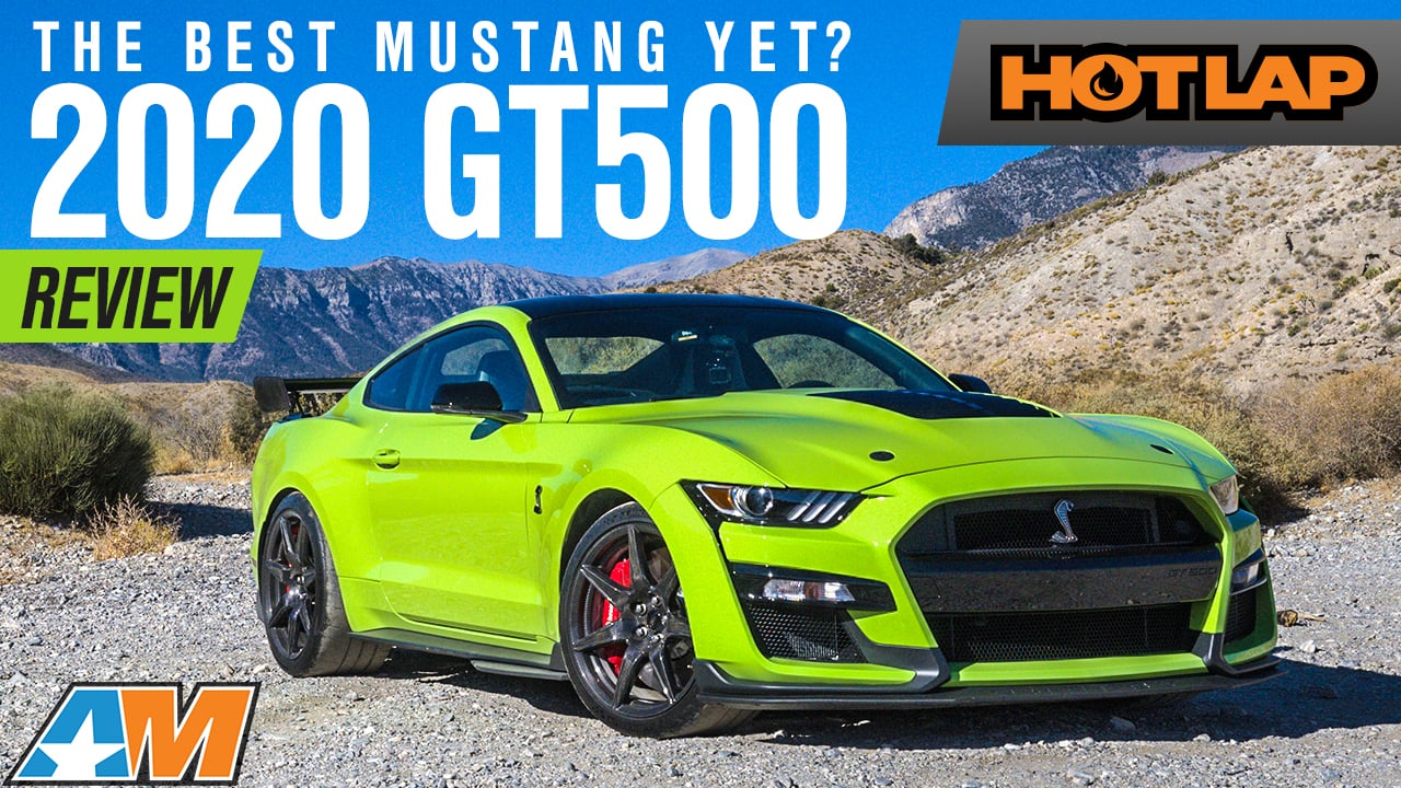2020 Ford Shelby Mustang GT500 Official Review - Hot Lap