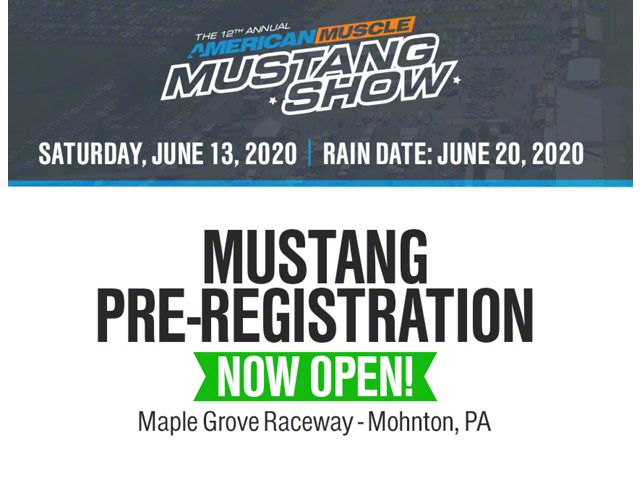12th Annual AmericanMuscle Mustang Show Registration