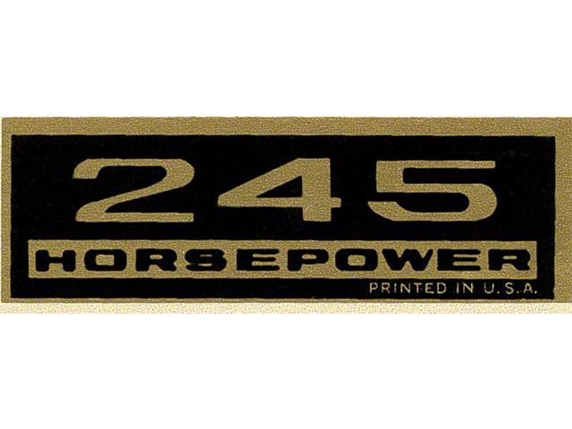 245 HP Valve Cover Decal; Black and Gold (Universal; Some Adaptation May Be Required)