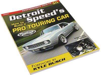 Detroit Speed's How to Build a Pro Touring Car Book