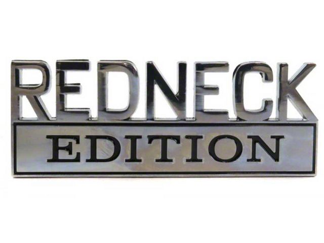 Metal Redneck Edition Fender Emblem; Chrome (Universal; Some Adaptation May Be Required)