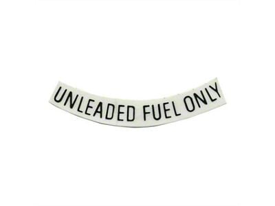 Unleaded Fuel Only Decal (Universal; Some Adaptation May Be Required)
