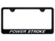 Powerstroke Laser Etched License Plate Frame (Universal; Some Adaptation May Be Required)