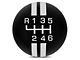 Modern Billet Rally Stripe 6-Speed Shift Knob; Black/White (15-22 Mustang GT, EcoBoost, V6)