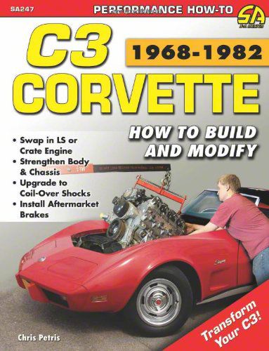Universal AM C3 Corvette How to Build and Modify - Free Shipping