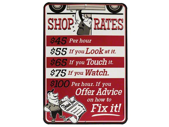 Posted Shop Rates Universal AM Die Cut Embossed Tin Sign; Shop Rates Red - Free Shipping