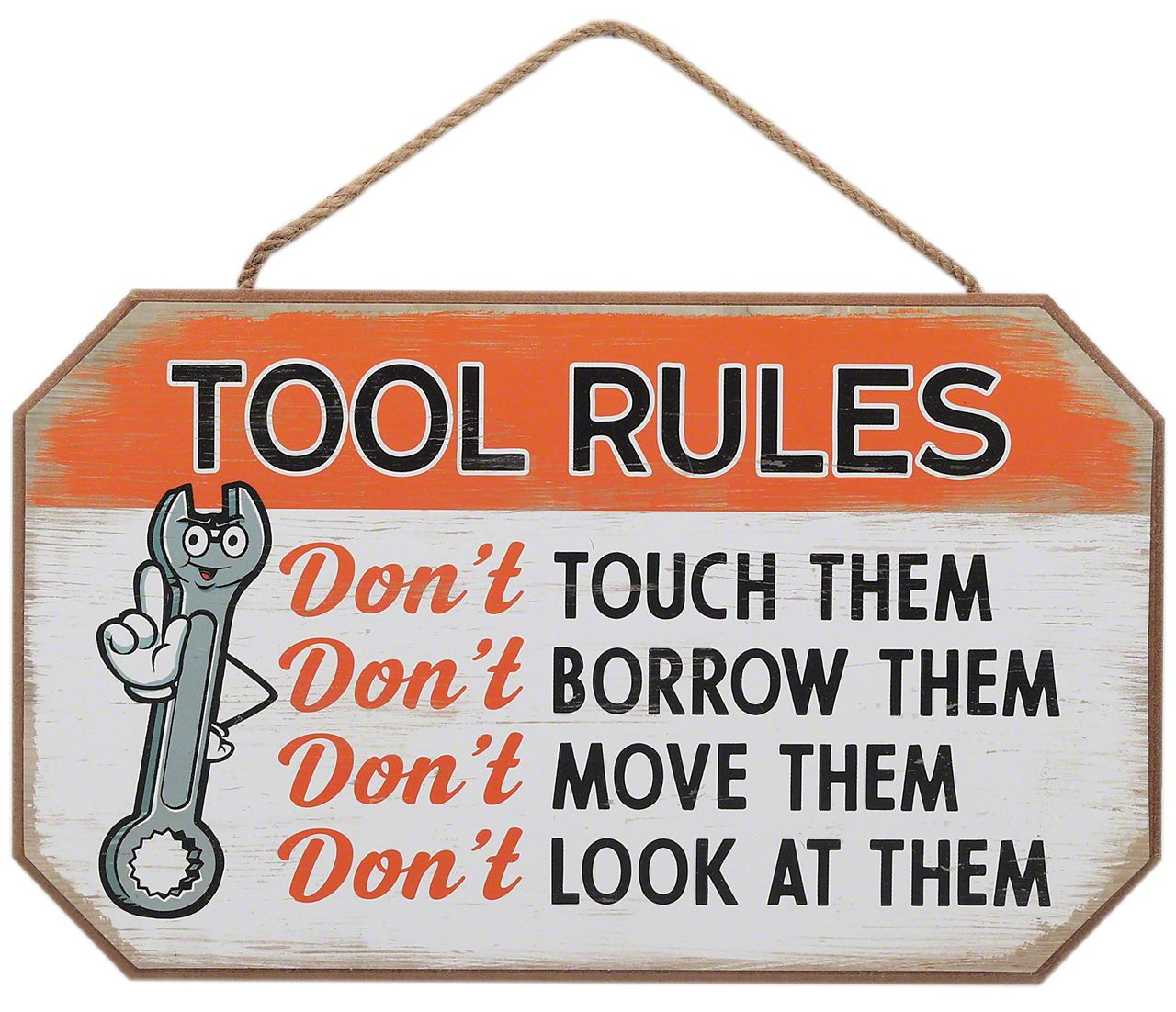 Universal AM Tool Rules Hanging Wood Sign - Free Shipping