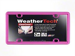 Weathertech ClearCover License Plate Frame; Hot Pink (Universal; Some Adaptation May Be Required)